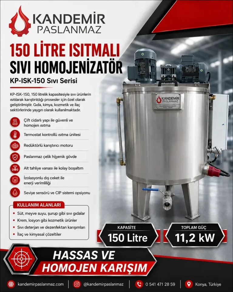 150 Litre Isıtmalı Sıvı Homojenizatör Nedir? KP-ISK-150 Sıvı Serisi ile Hassas ve Homojen Karışım